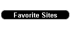 Favorite Sites